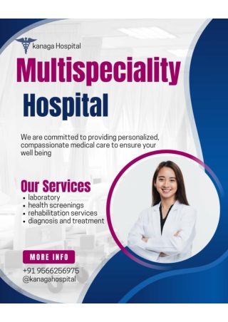 Multispeciality Hospital