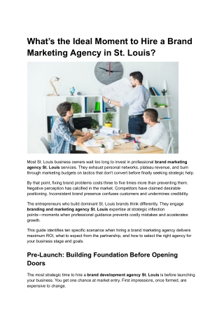 What’s the Ideal Moment to Hire a Brand Marketing Agency in St. Louis_