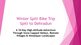Winter Spiti Bike Trip_Spiti to Dehradun
