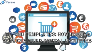 Beyond Templates: How Joomla Services Build Digital Identities