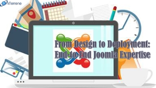From Design to Deployment: End-to-End Joomla Expertise