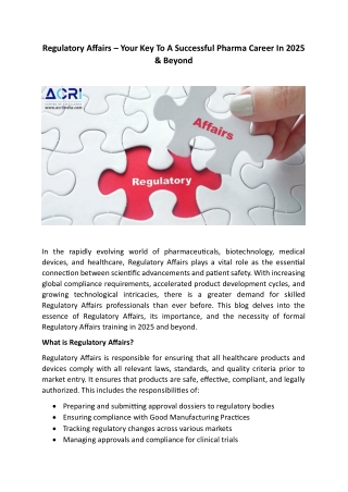 Regulatory Affairs – Your Key To A Successful Pharma Career In 2025 and Beyond