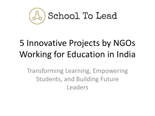 5 Innovative Projects by NGOs Working for Education in India
