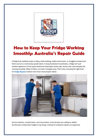 How to Keep Your Fridge Working Smoothly: Australia’s Repair Guide