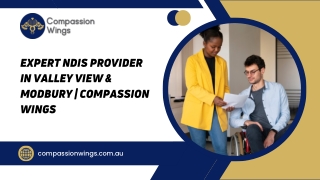 Expert NDIS Provider In Valley View & Modbury | Compassion Wings