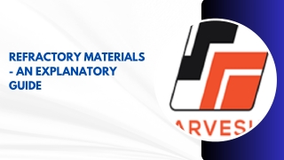Refractory Materials - An Explanatory Guide