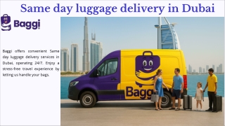 Same Day Luggage Delivery Dubai | Fast & Reliable Service UAE
