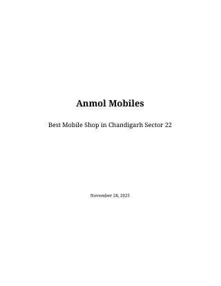 Best Mobile Shop in Chandigarh Sector 22 – Anmol Mobiles