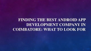 Finding the Best Android App Development Company in
