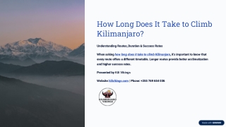 How Long Does It Take to Climb Kilimanjaro? A Complete Guide to Routes, Duration