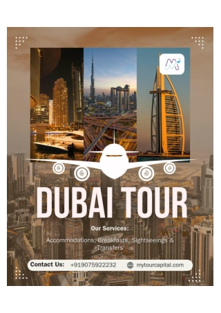 Discover Dubai: All-Inclusive Luxury Tour Packages | Accommodation, Sightseeing