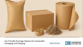 Presentation 5Eco-Friendly Dunnage Options for Sustainable Packaging and Shipping