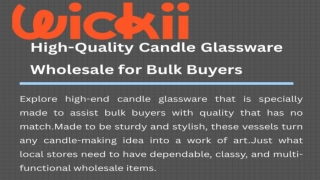 High-Quality Candle Glassware Wholesale for Bulk Buyers