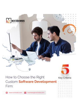 How to Choose the Right Custom Software Development Firm 5 Key Criteria
