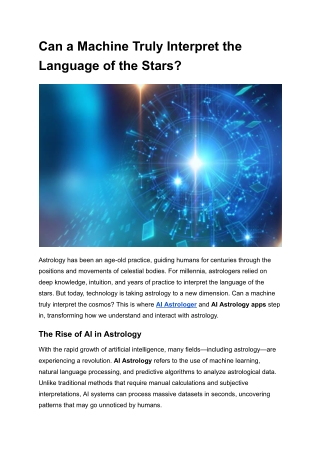 Can a Machine Truly Interpret the Language of the Stars