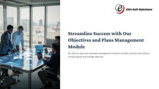Streamline Success with Our Objectives and Plans Management Module