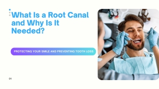 What Is a Root Canal and Why Is It Needed