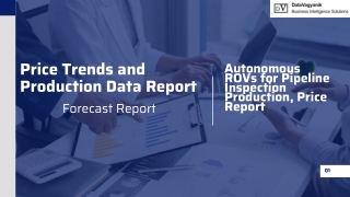 Autonomous ROVs for Pipeline Inspection Production and Price Trend