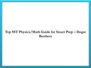 SST Physics Math Comprehensive Guide – Dogar Brothers