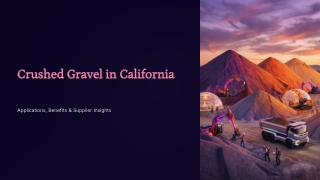 High-Quality Crushed Gravel in California | Reliable Delivery & Supply