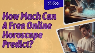How Much Can A Free Online Horoscope Predict
