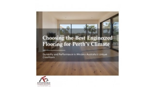 How to Choose the Right Timber Flooring for Perth’s Heat and Humidity
