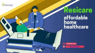 Resicare: Home Healthcare & Patient Support