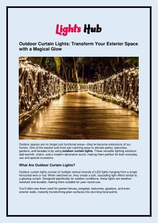 Outdoor Curtain Lights: Transform Your Exterior Space with a Magical Glow
