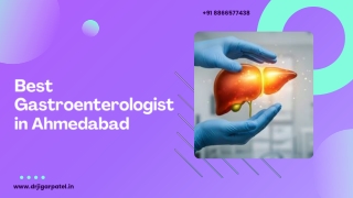 Best Gastroenterologist Care in Ahmedabad City