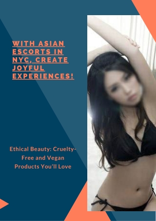 With Asian models NYC create joyful experiences