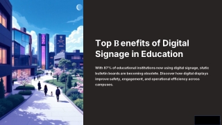 6 Benefits of Digital Signage in Education