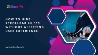 How to Hide Scrollbar in CSS Without Affecting User Experience