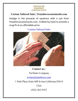 Custom Tailored Suits  Trutailorcocustomsuits.com