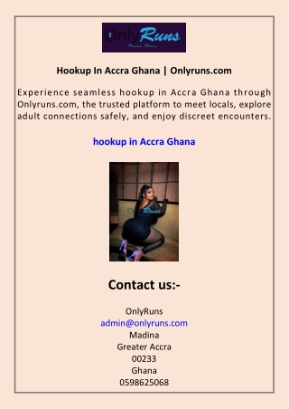 Hookup In Accra Ghana Onlyruns.com
