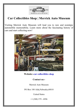 Car Collectibles Shop Merrick Auto Museum