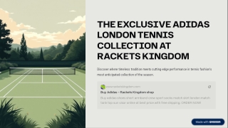 The Exclusive Adidas London Tennis Collection At Rackets Kingdom