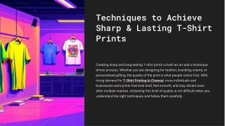 Techniques to Achieve Sharp & Lasting T-Shirt Prints