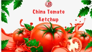 China tomato ketchup