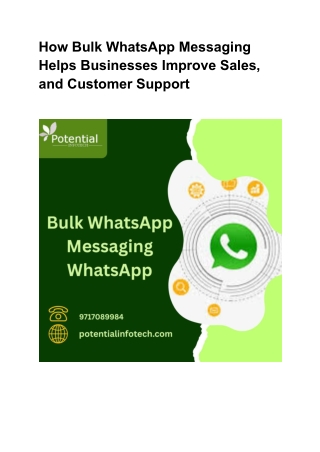 How Bulk WhatsApp Messaging Helps Businesses Improve Sales, and Customer Support