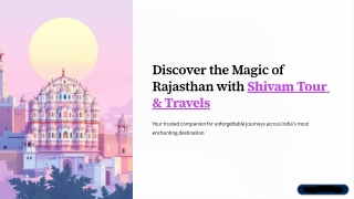 Discover Rajasthan Smoothly – Rajasthan Private Tours & One Way Taxi by Shivam T