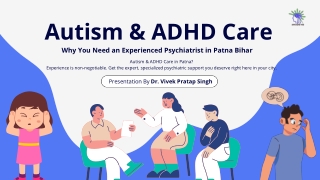 Early Autism & ADHD Support: Choosing the Right Psychiatrist in Patna