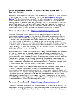 Santur Azalea Sector 2 Sohna – A Refreshing Urban Retreat Built for Everyday Harmony