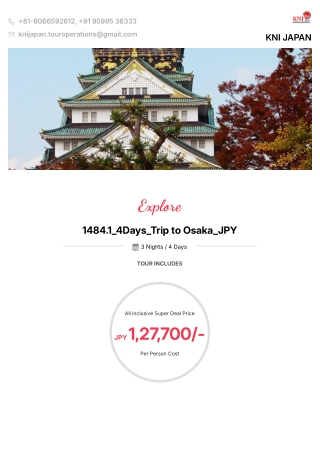 4 Days Osaka Tour Package – Special Japan Trip Itinerary by KNI JAPAN