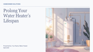 How to Extend the Life of Your Water Heater with Smart Maintenance