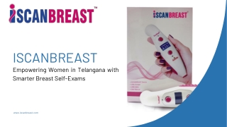 iScanBreast Empowering Women in Telangana with Smarter Breast Self-Exams