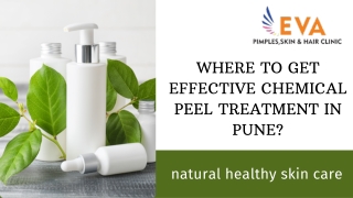 Where to Get Effective Chemical Peel Treatment in Pune