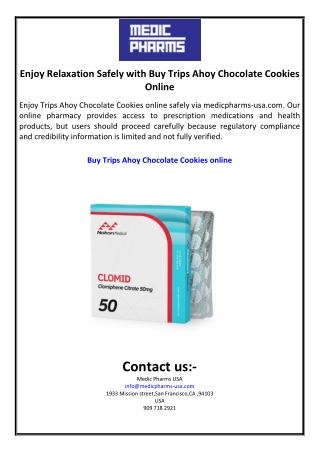Enjoy Relaxation Safely with Buy Trips Ahoy Chocolate Cookies Online
