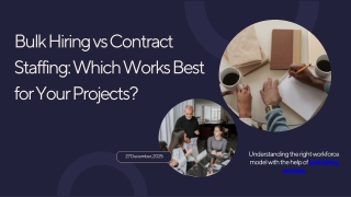 Bulk Hiring vs Contract Staffing Which Works Best for Your Projects