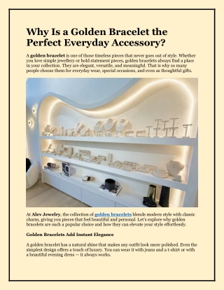 Why Is a Golden Bracelet the Perfect Everyday Accessory