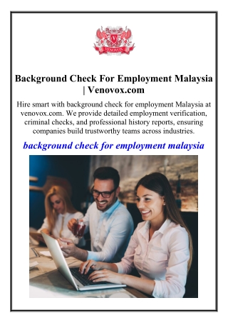 Background Check For Employment Malaysia | Venovox.com